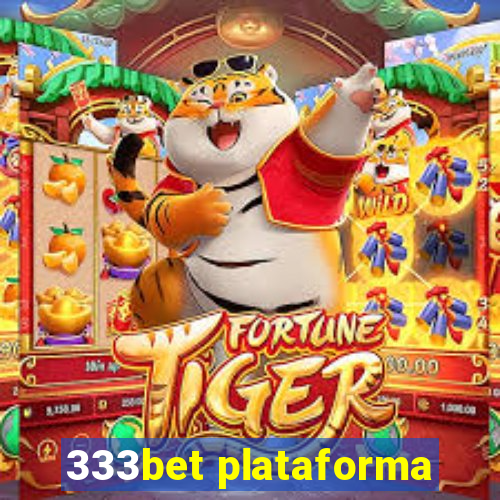 333bet plataforma